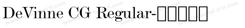 DeVinne CG Regular字体转换